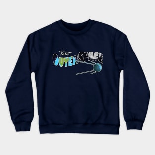 Visit Outer Space Crewneck Sweatshirt